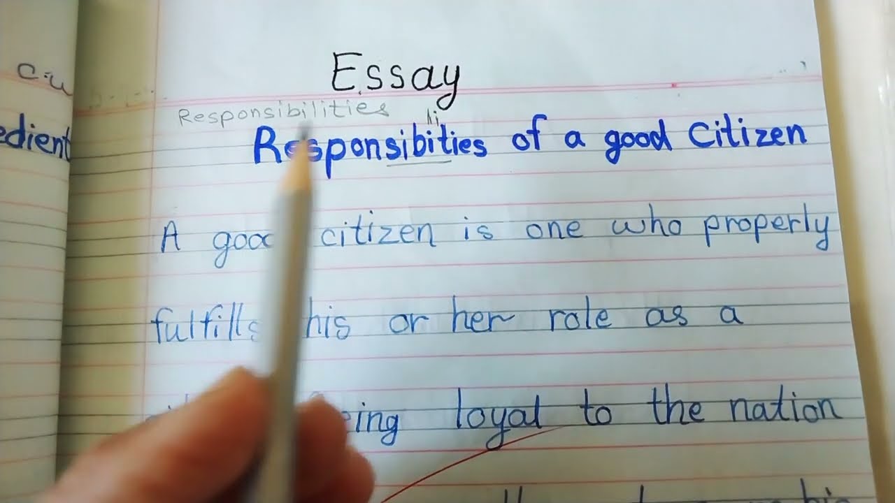 Responsibilities of a citizen, Essay