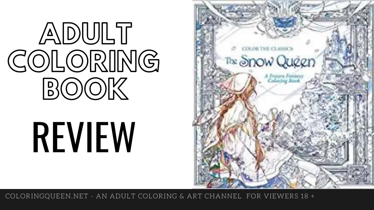 Color the Classics - The Snow Queen Coloring Book Review | Jae Eun Lee