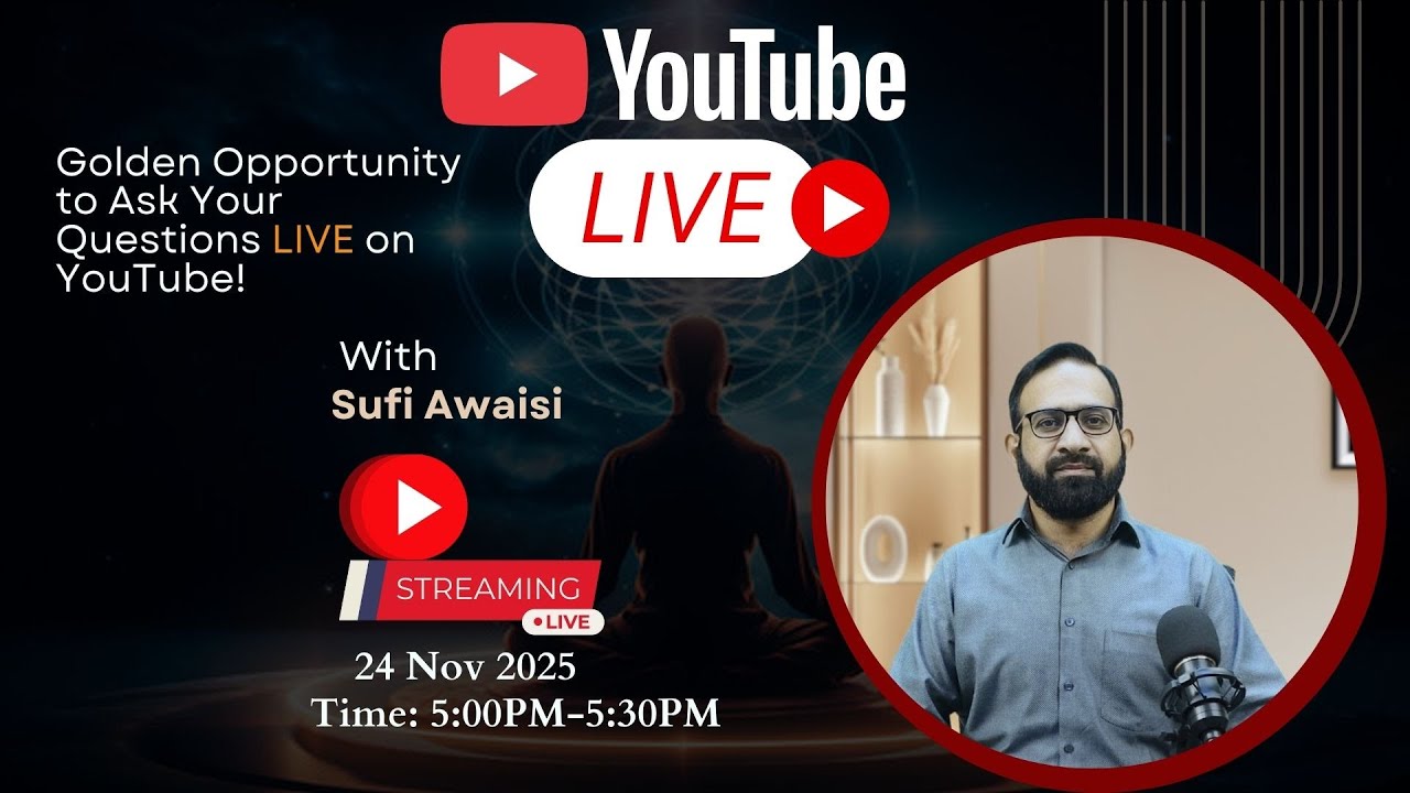 LIVE Today! Ask your questions directly from Sufi Awaisi  - Mind Power Artists