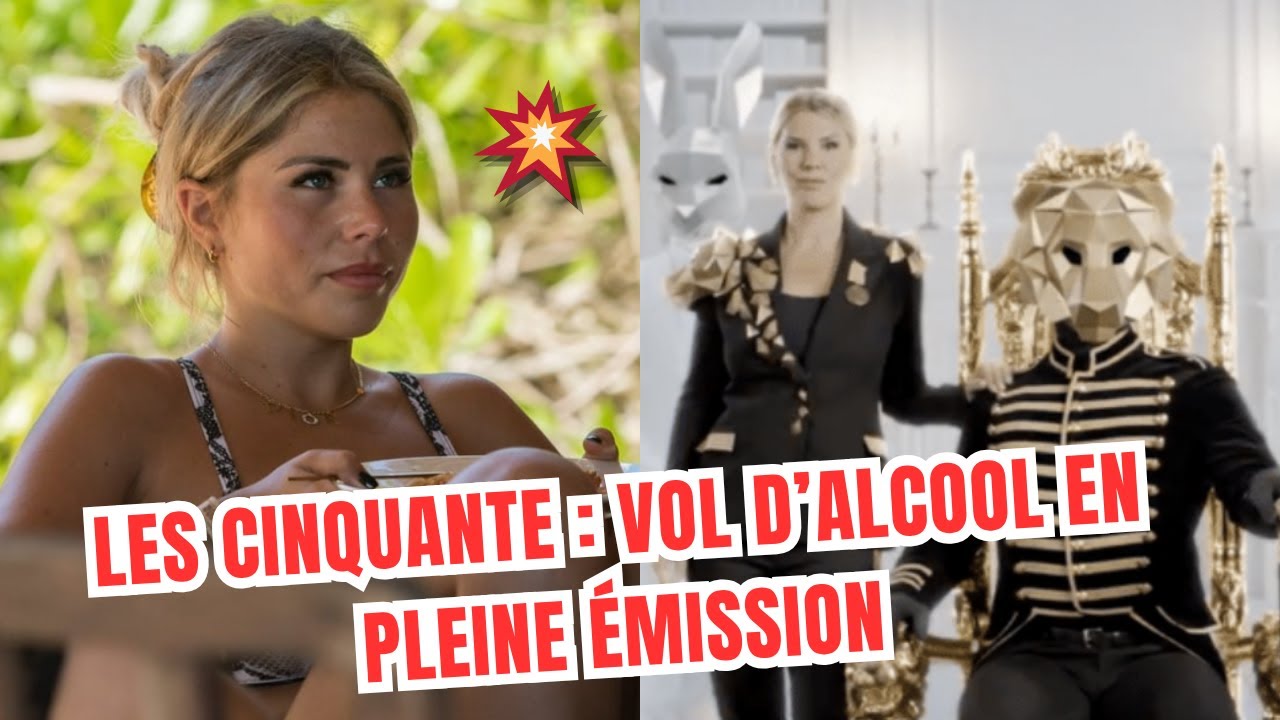 Les Cinquante : une candidate exclue pour vol d&rsquo;alcool, la prod n&rsquo;a pas rigol&eacute; !