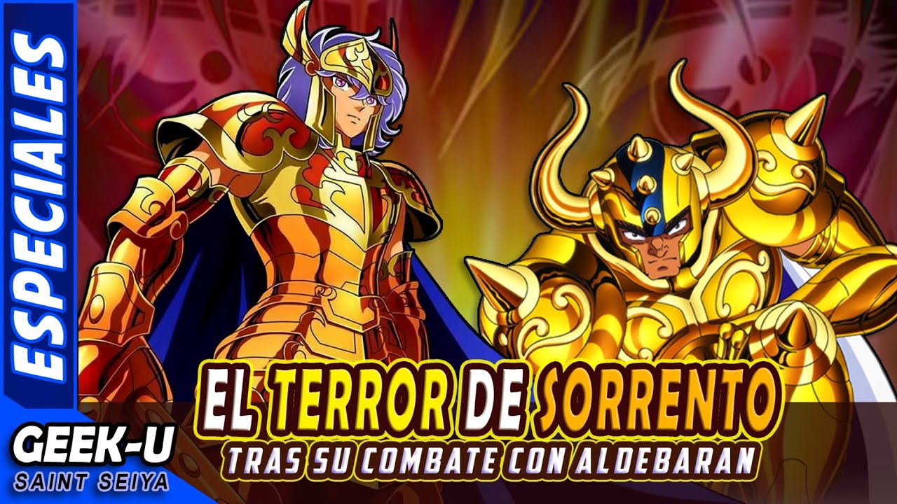 EL TERROR DE SORRENTO TRAS SU COMBATE CONTRA ALDEBARAN