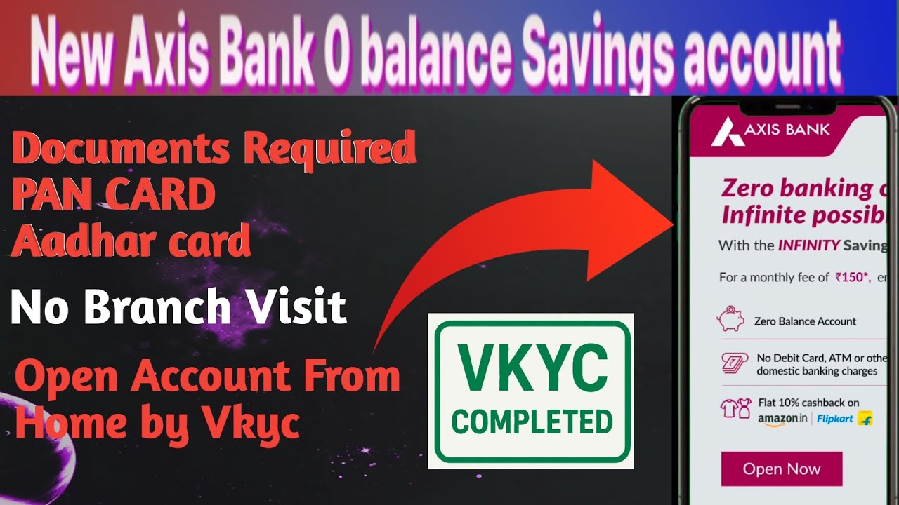 Axis easy Saving account opening ll 0 Balance Savings account opening ll Saving account opening