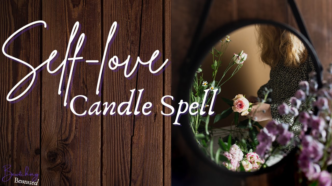 Self-love Candle Spell