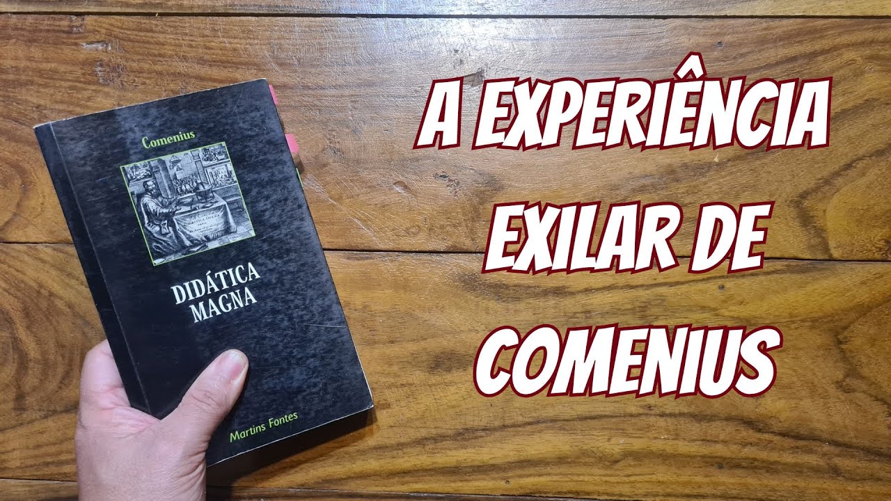 A experiência exilar de Comenius e a elaboração de sua Didática Magna