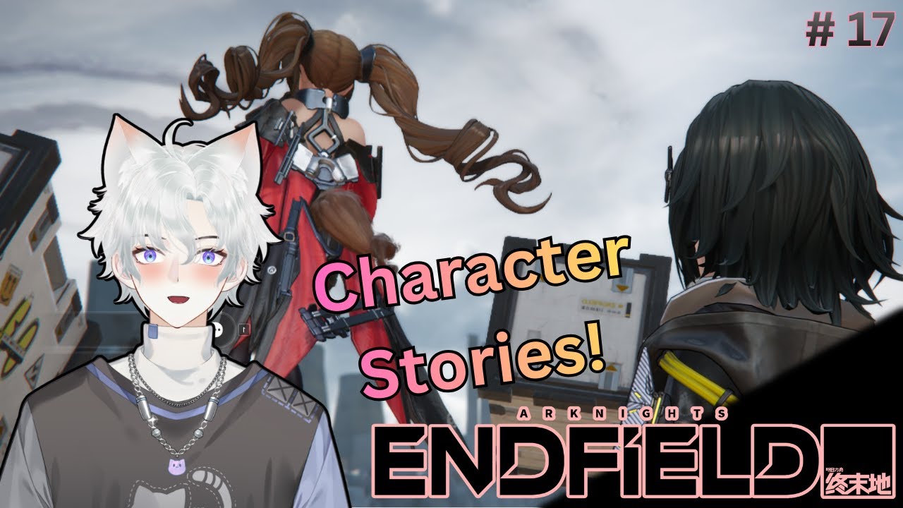 Arknights Endfield | Gilberta Story Quest and Outpost Upgrades!