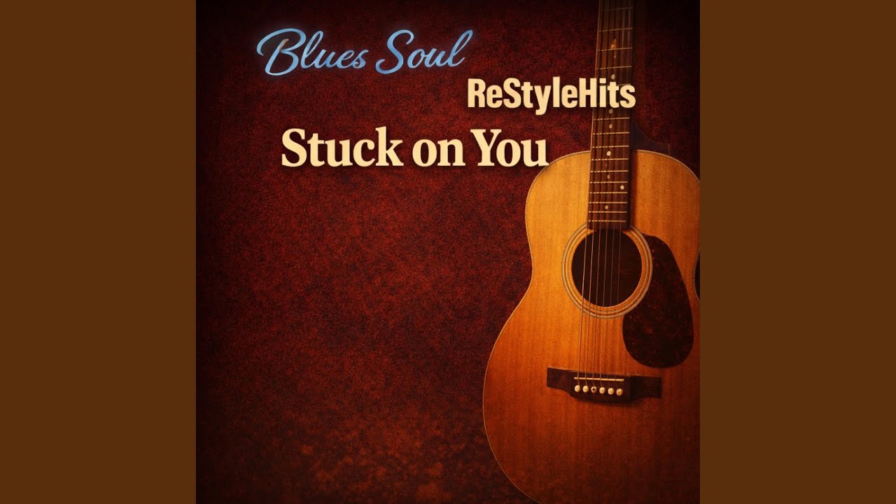 Stuck on You