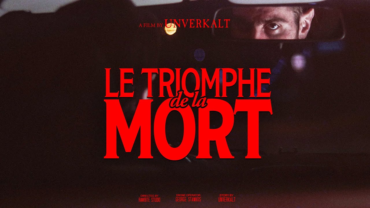 Unverkalt - Le Triomphe de la Mort (Official Video)