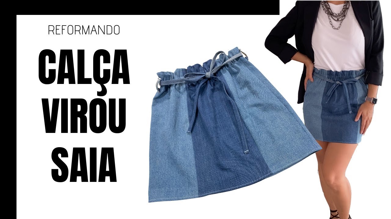 Reaproveitando jeans antigo - Série Reformando - Como fazer saia feita de calças SEM MOLDE