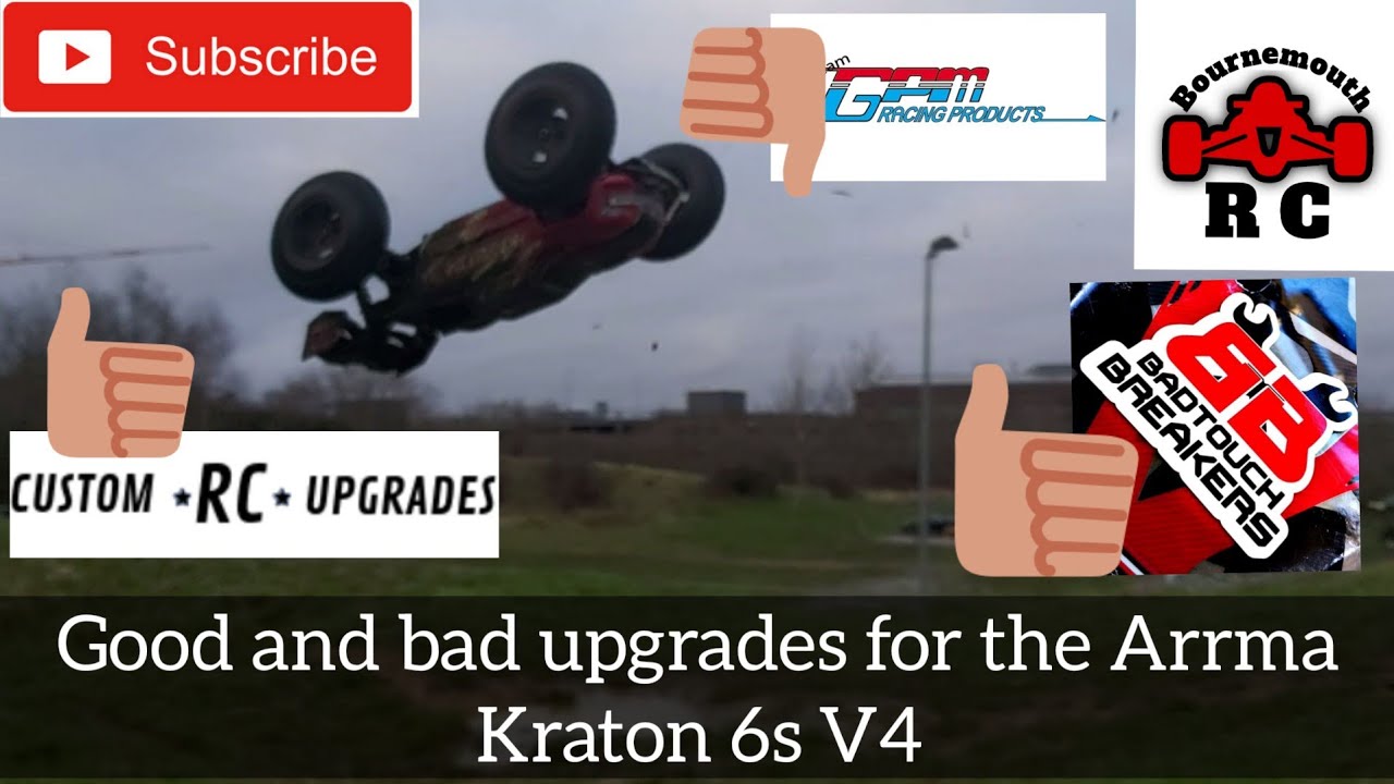 GOOD AND BAD UPGRADES FOR THE ARRMA KRATON 6S V4