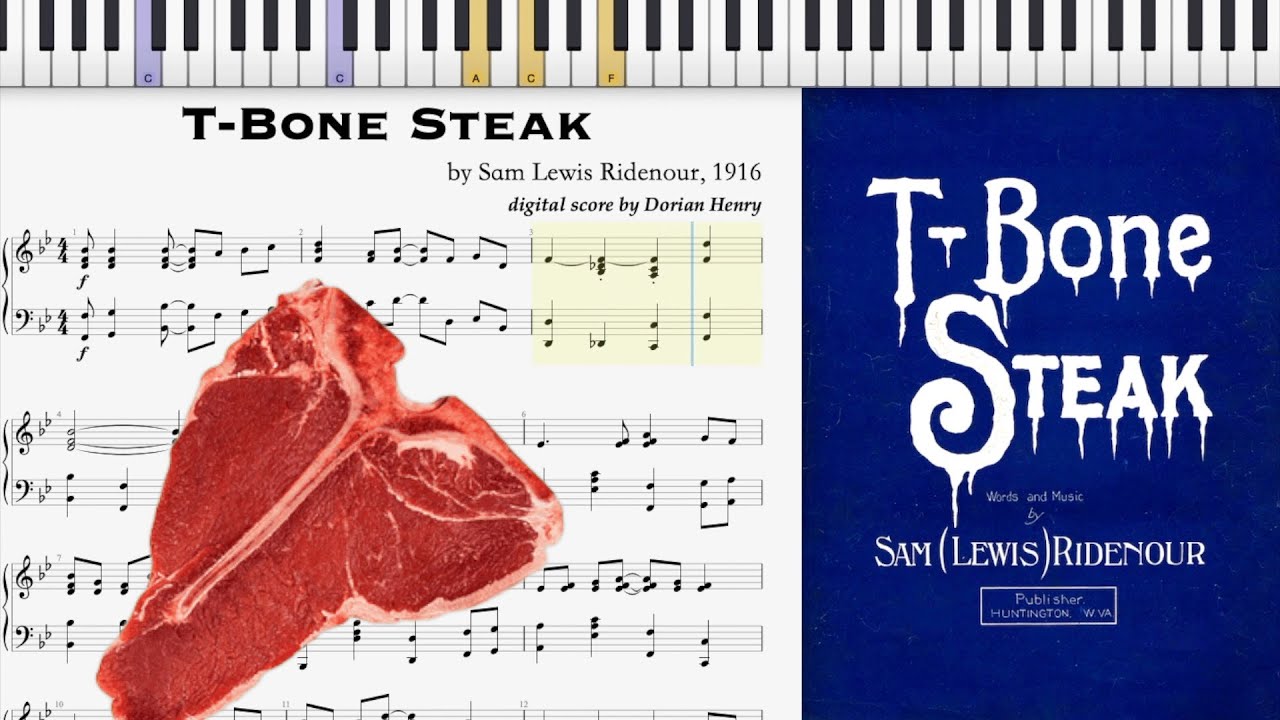 T-Bone Steak by Sam Ridenour (1916, Ragtime piano)