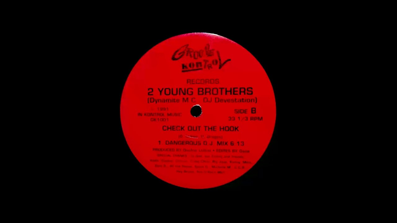 2 Young Brothers - Check Out The Hook (Dangerous D J  Mix)(1991)