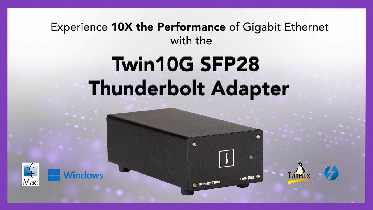 Sonnet Twin10G SFP28 Adapter - Dual 10GbE Thunderbolt Adapter