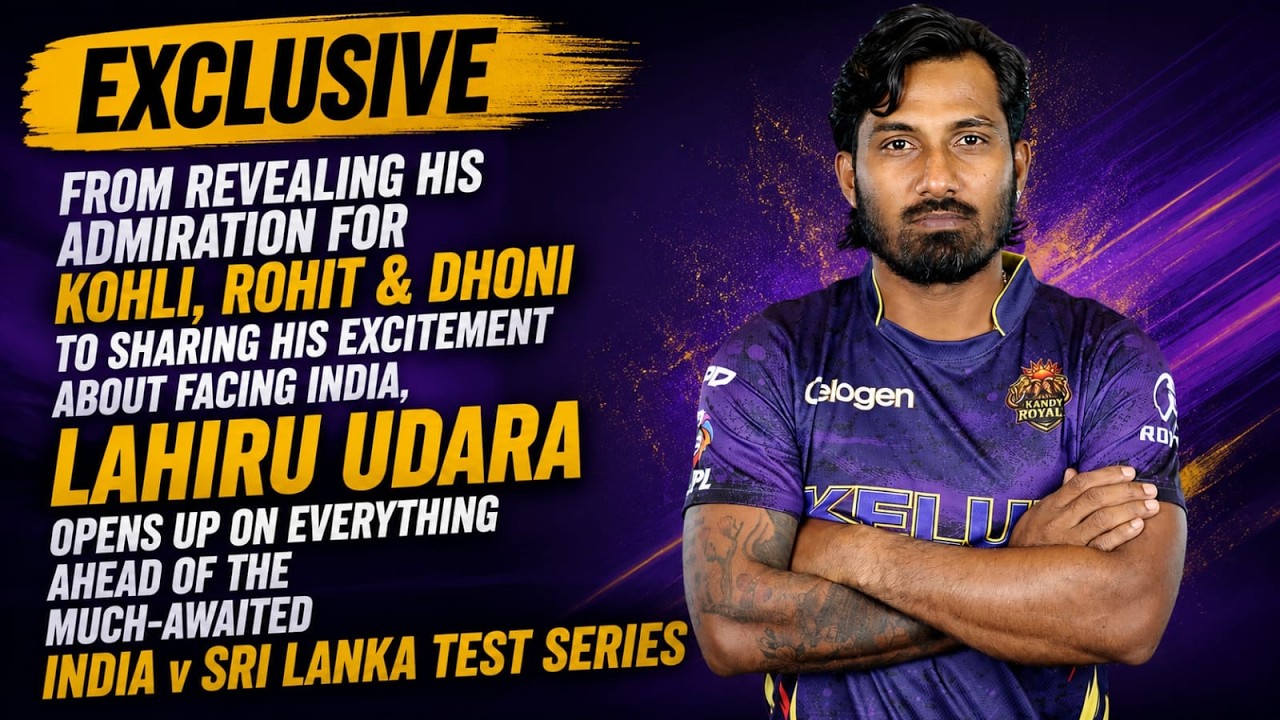 🚨Exclusive: Lahiru Udara on India's Bowling Attack, LPL, Cricket Icons & the Test Challenge