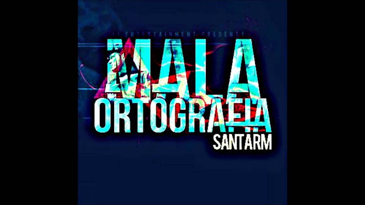 Santa RM - Mala Ortograf&iacute;a (&Aacute;lbum  Completo)