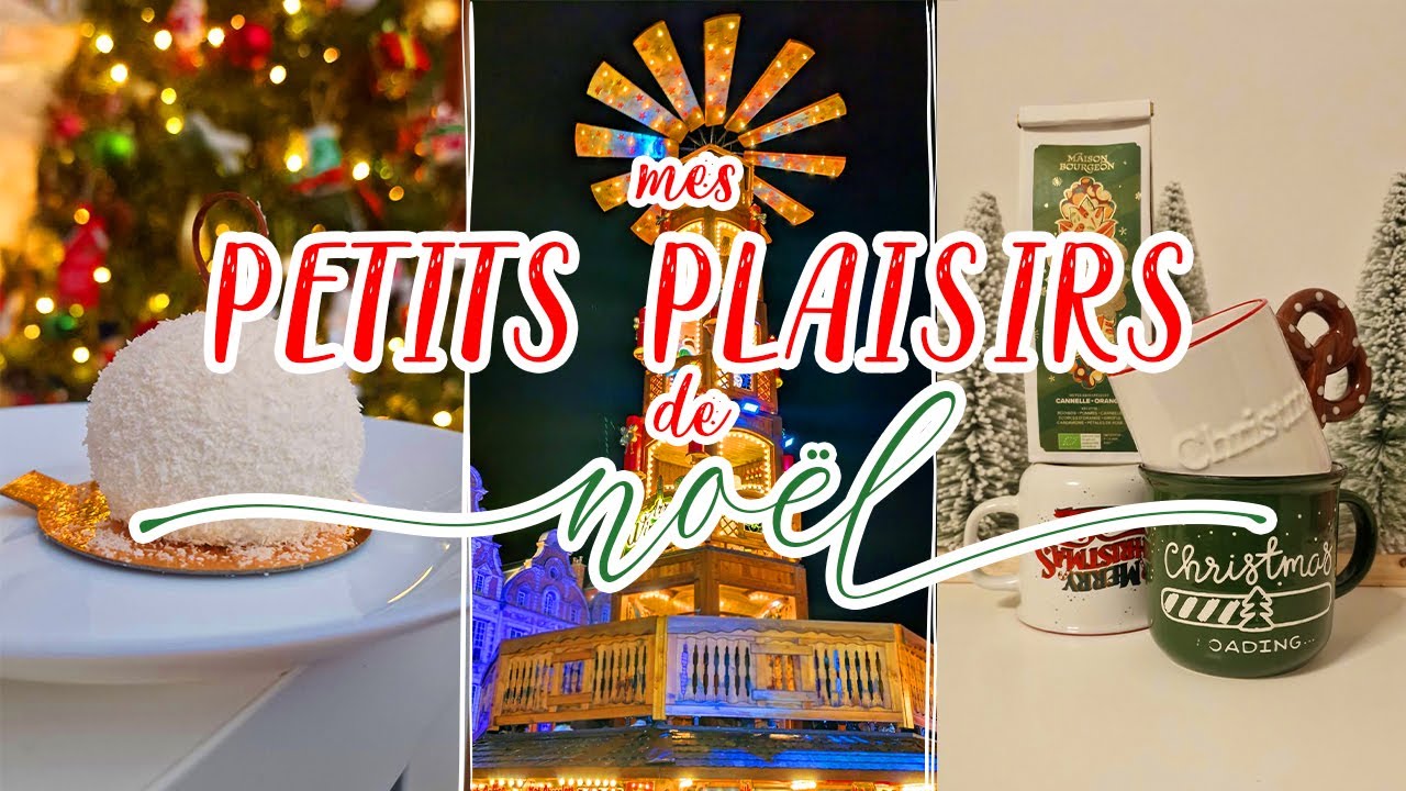 Ce que j’aime à Noël 🎄 Traditions, famille & moments cosy