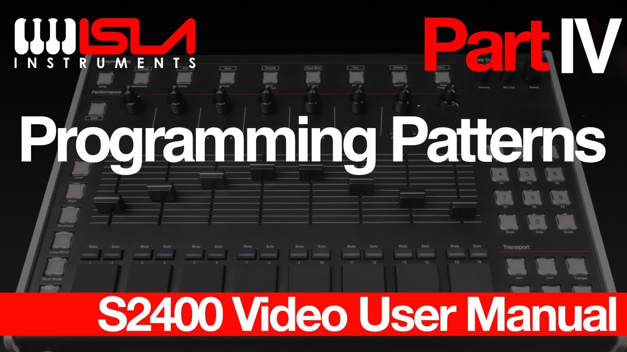 Pt.4 - Programming Patterns - Isla Instruments S2400 Video Manual