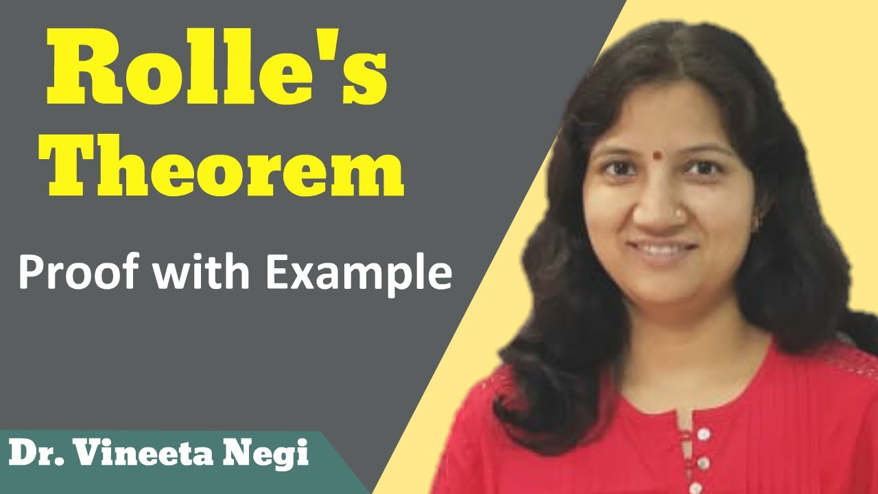 Rolle's Theorem - Proof with Examples | In Hindi