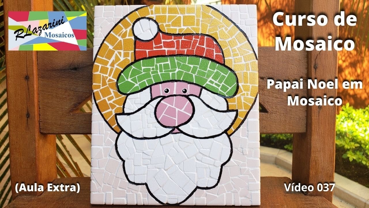 Curso de Mosaico - Aula Extra (Papai Noel em Mosaico)