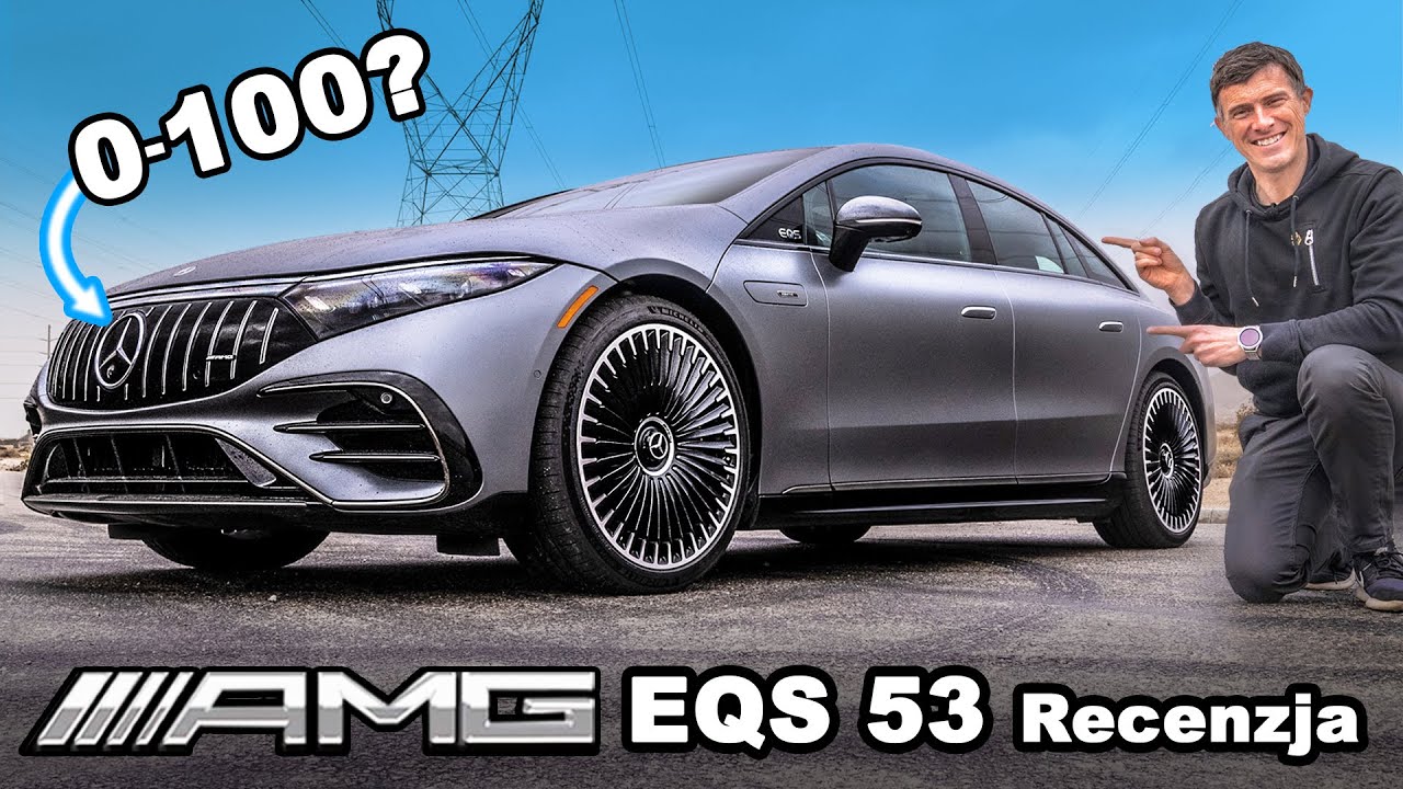 Mercedes-AMG EQS 53 recenzja - jaki czas osiągnie od 0 do 100?