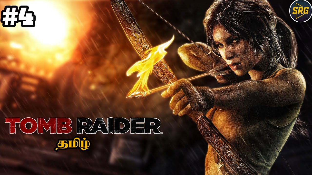 சிங்கபெண்ணே👧 | TOMB RAIDER |  Ep 4 | Santhosh Rj Gaming