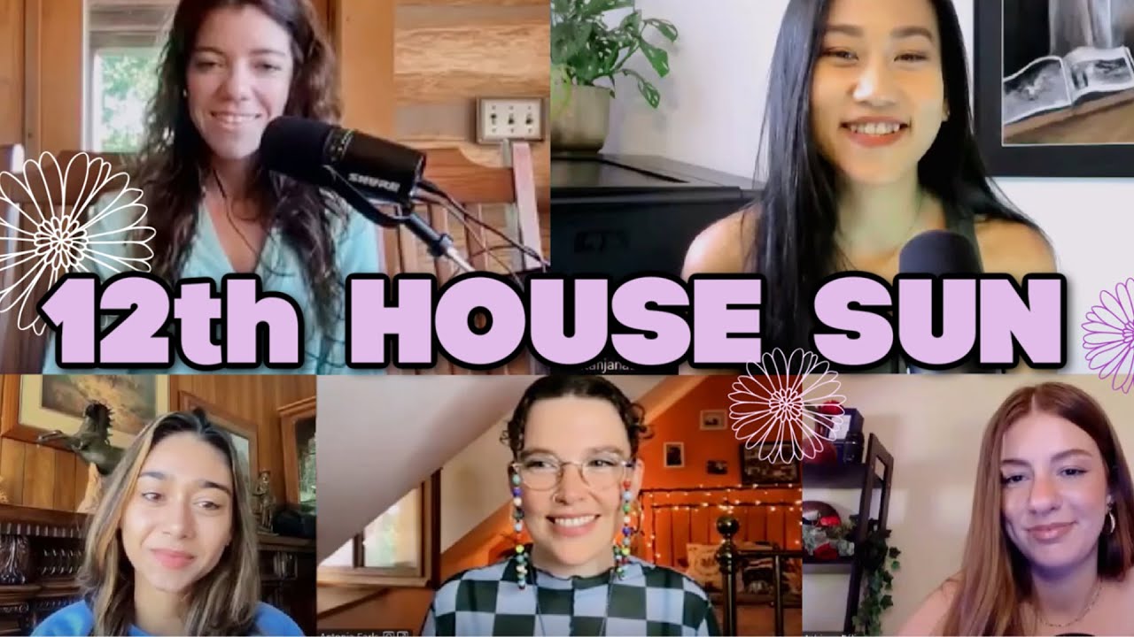 Sun in the 12th House Conversations 🌹 // Sun in the 12th House in Astrology