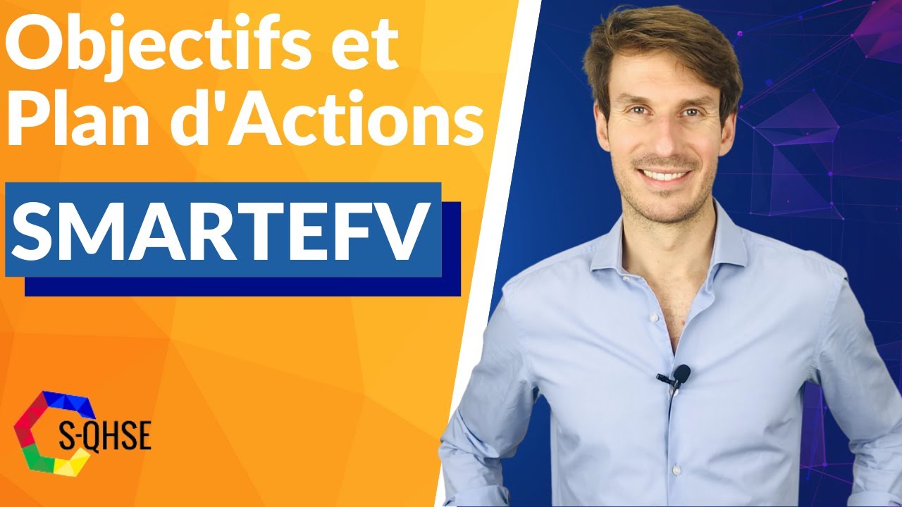 OBJECTIFS ET PLAN D'ACTIONS SMARTEFV