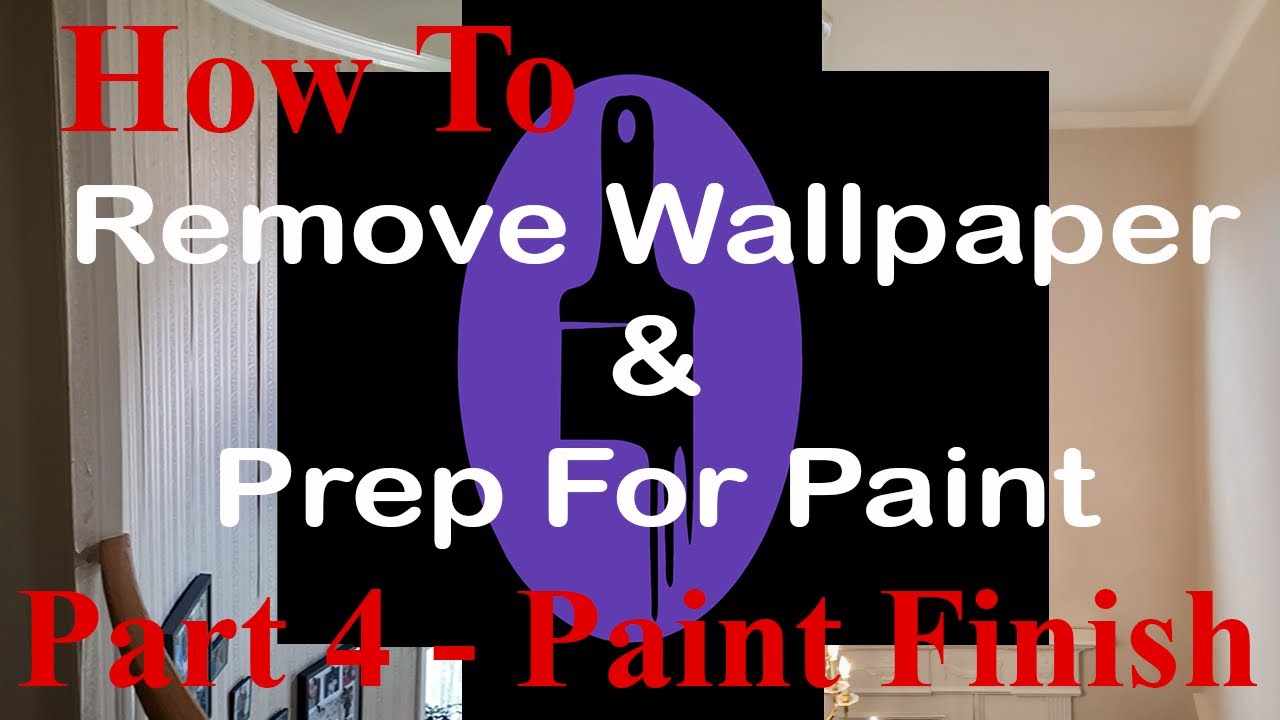 How To Remove Wallpaper And Prep For Paint (Part 4-Paint)