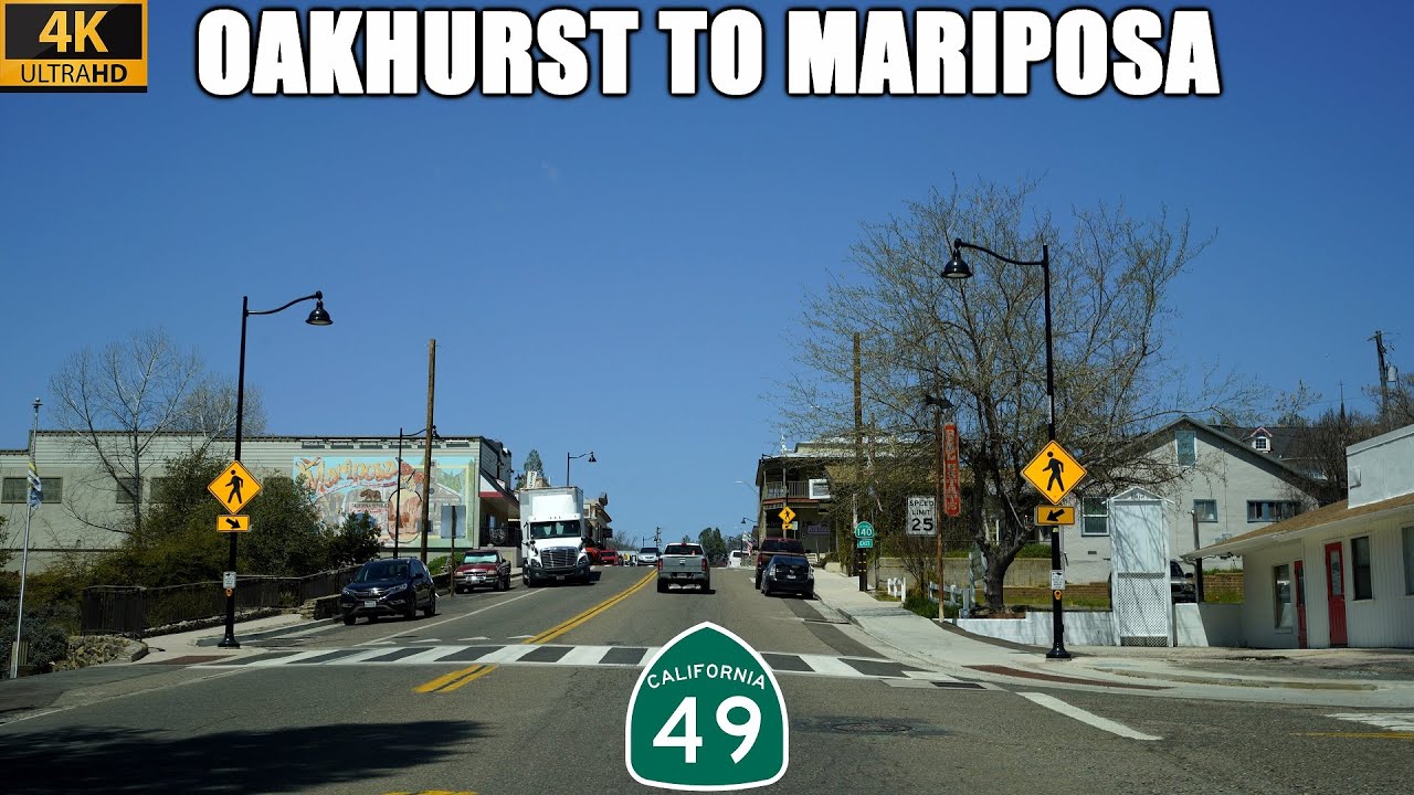 California Highway 49 North: Oakhurst to Mariposa