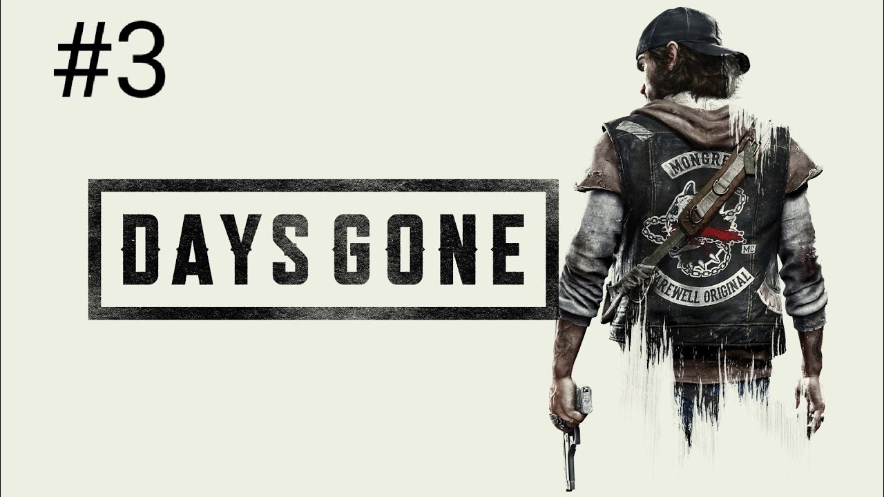 Прохождение DAYS GONE! Часть 3
