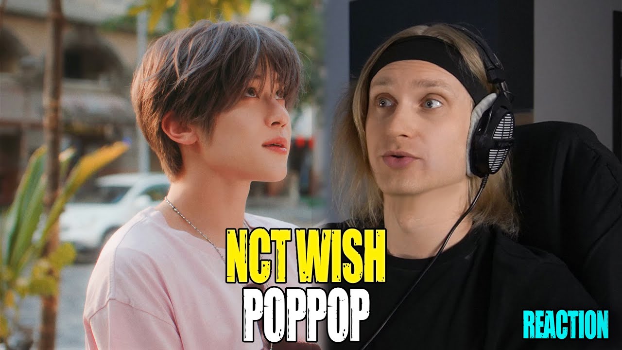 NCT WISH poppop | reaction | Звукорежиссер смотрит | #mp_tube #nctwish #reaction