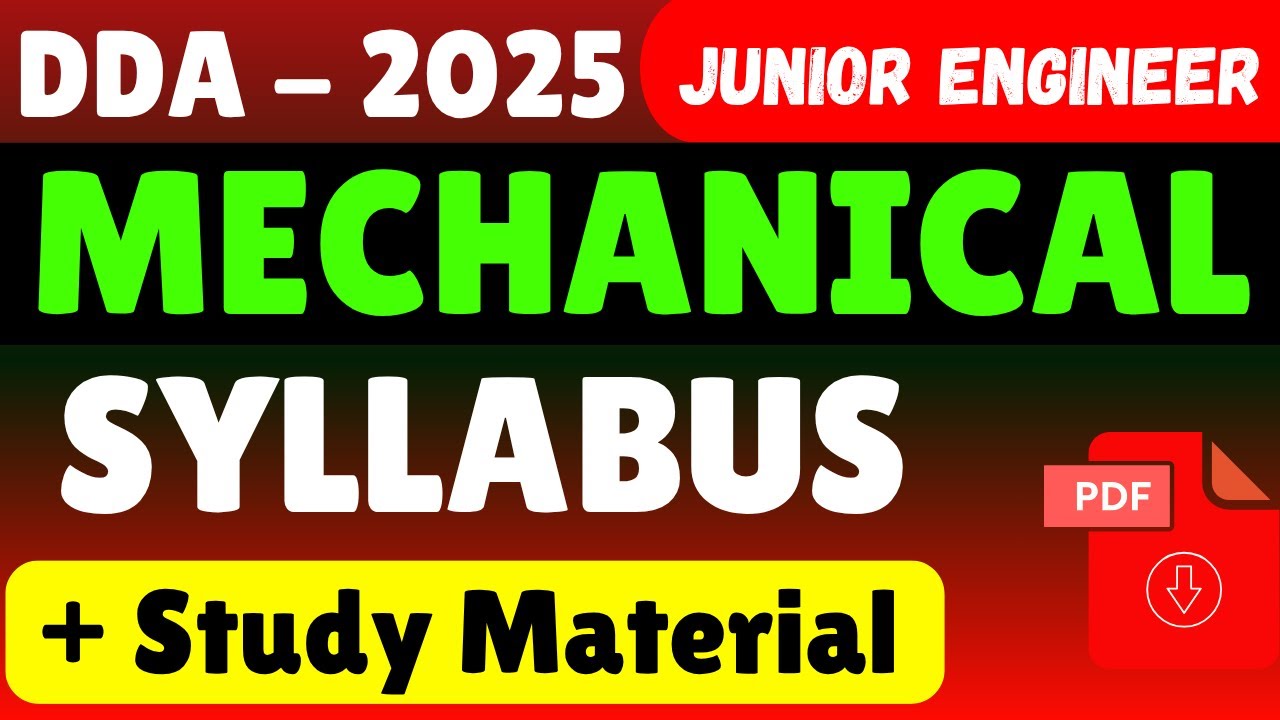 Dda Je Mechanical Syllabus 2025 Complete | Je Mechanical Syllabus for Dda 2025 | JE Mechanical Study