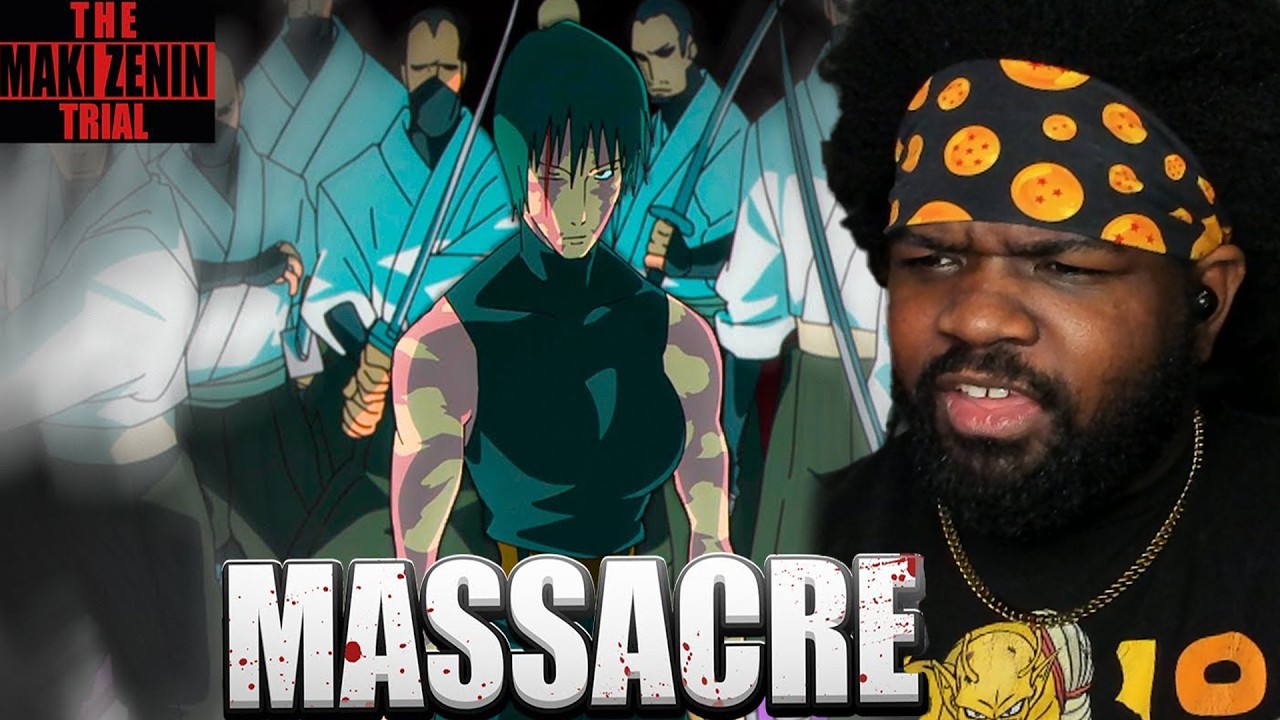 Maki Caught how many BODIES! THE TRIAL OF MAKI ZENIN CJ DaChamp REACTION