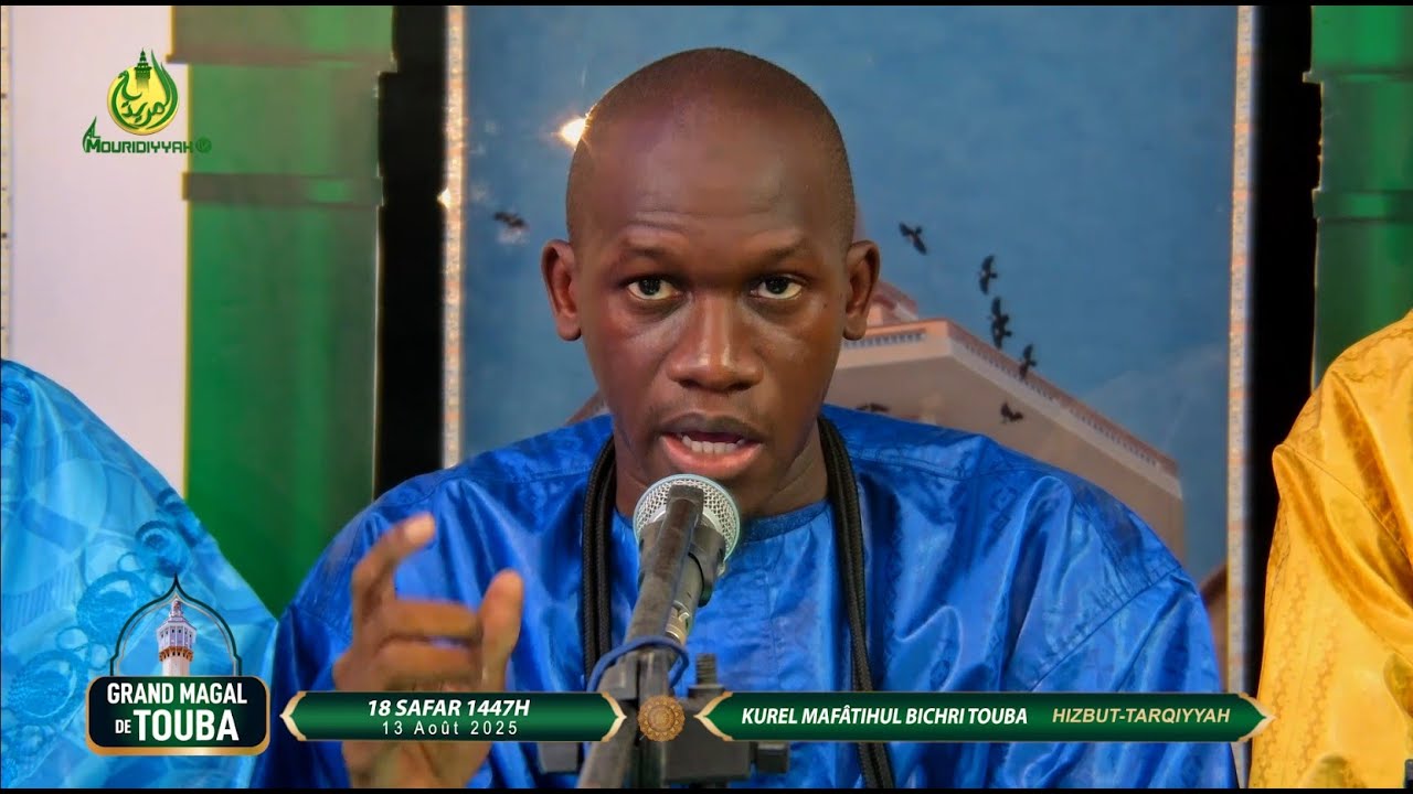 Magal Touba 2025 : Huqal bukâ KUREL MAFÂTIHUL BICHRI DAKAR Hizbut-Tarqiyyah 18 Safar 1447.H