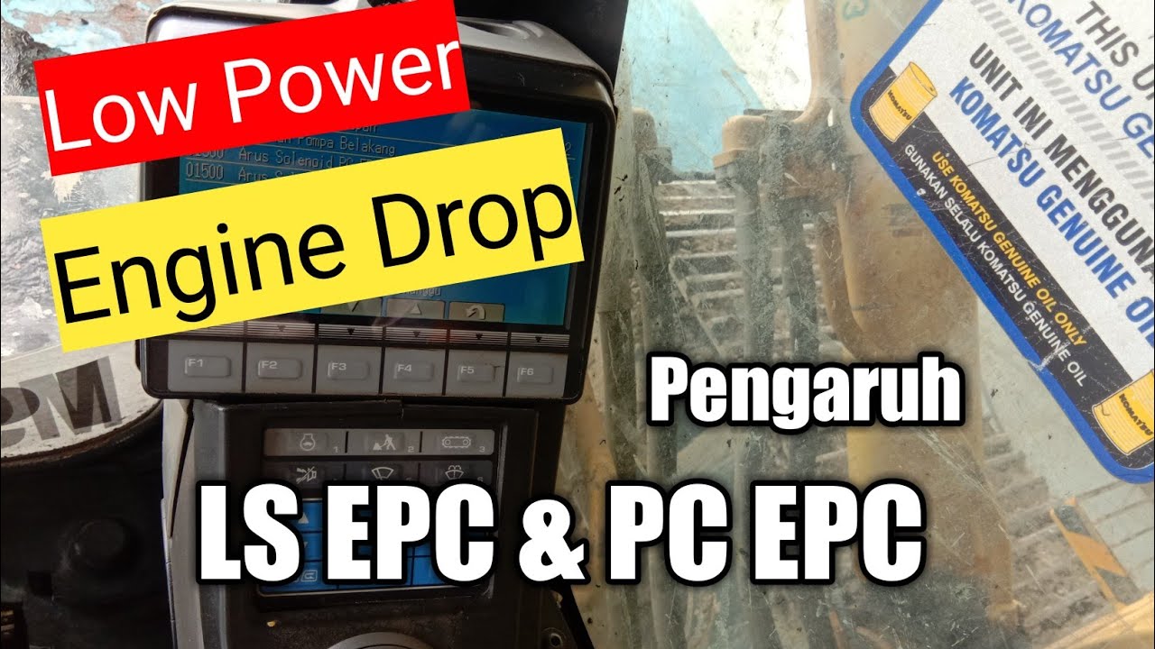 Cara kerja LS EPC dan PC EPC  komatsu  PC 200-8