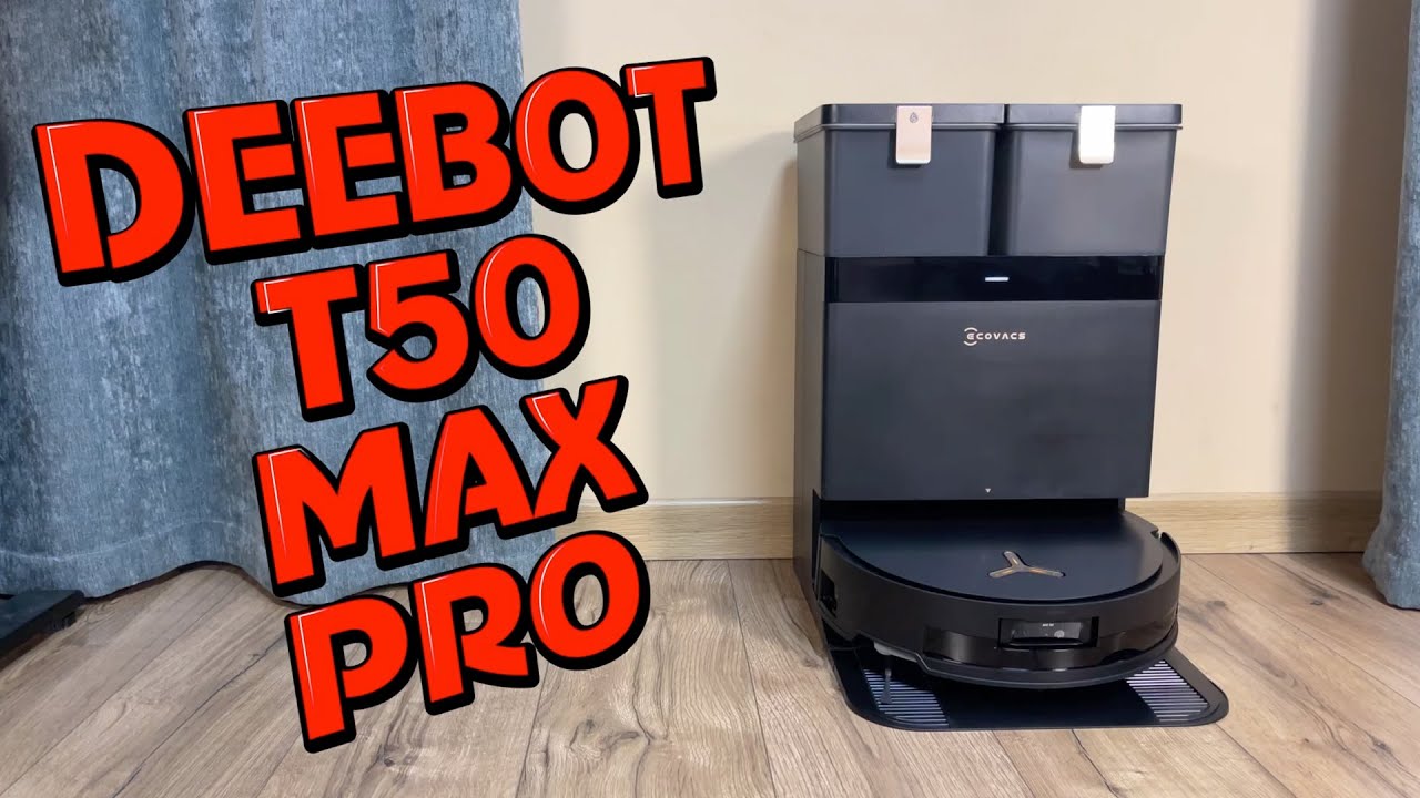 Технології майбутнього: огляд DEEBOT T50 MAX PRO з AIVI, BLAST і миттям швабр