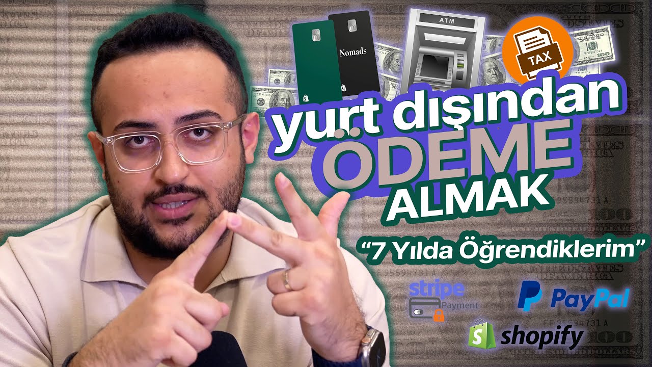 7 Yılda Öğrendiklerim | Yurtdışında Şirket Kurmadan Önce Bu Videoyu İzle! | Yurtdışından Ödeme Almak
