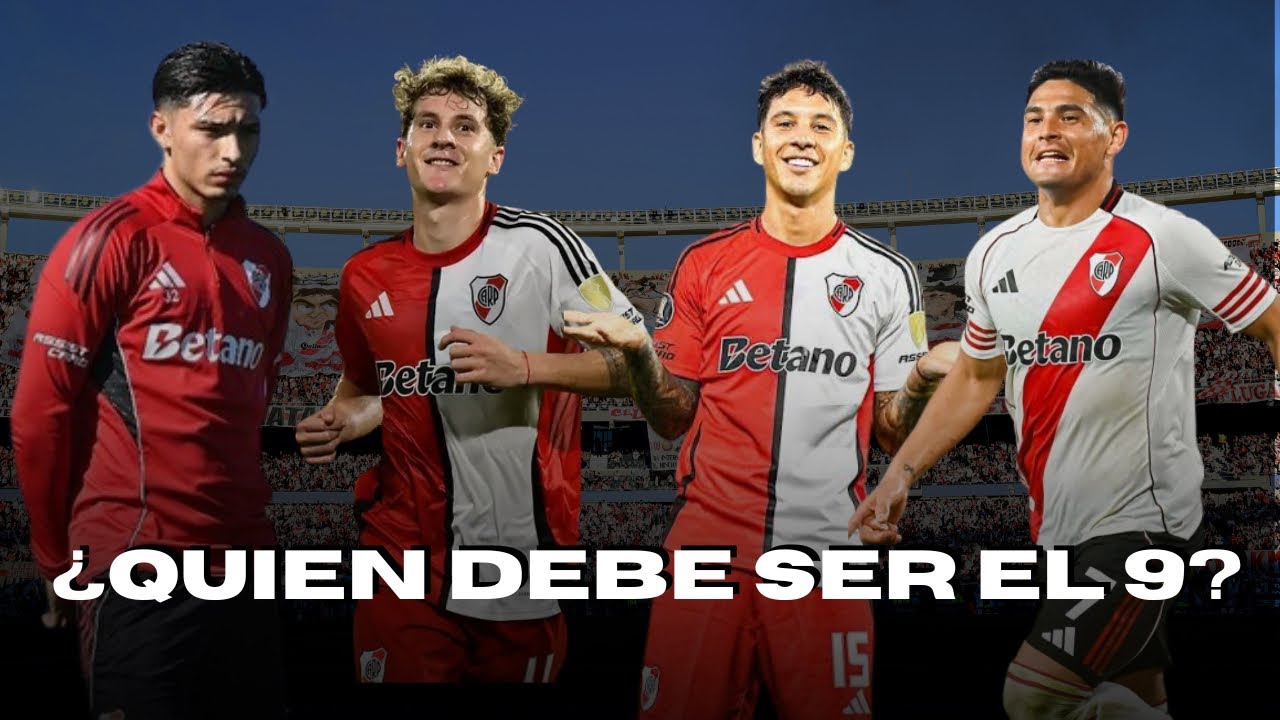 RIVER - ¿Quién tiene que ser el 9?
