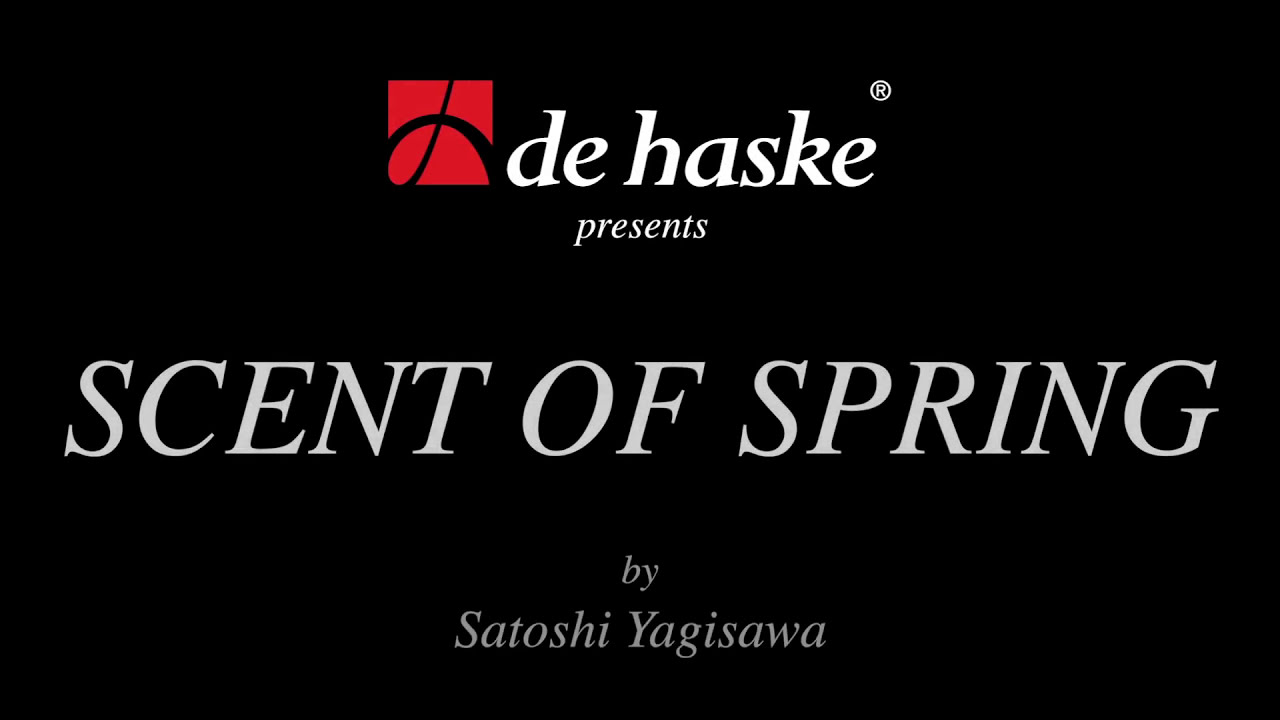 Scent of Spring &ndash; Satoshi Yagisawa
