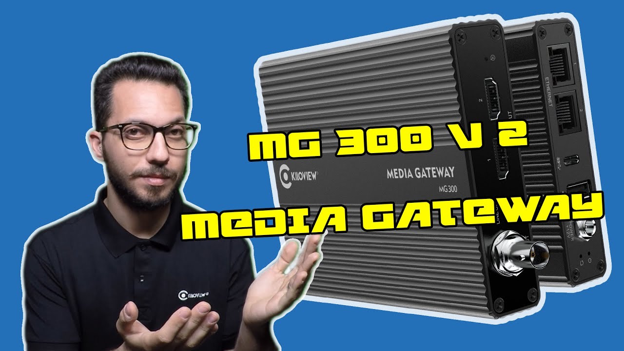 Kiloview Demo - MG300 V2 IP Video Media Gateway