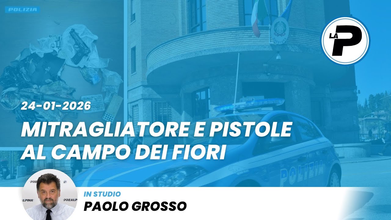 TG Prealpina 24/01/2026 | Mitragliatore e pistole al Campo dei fiori