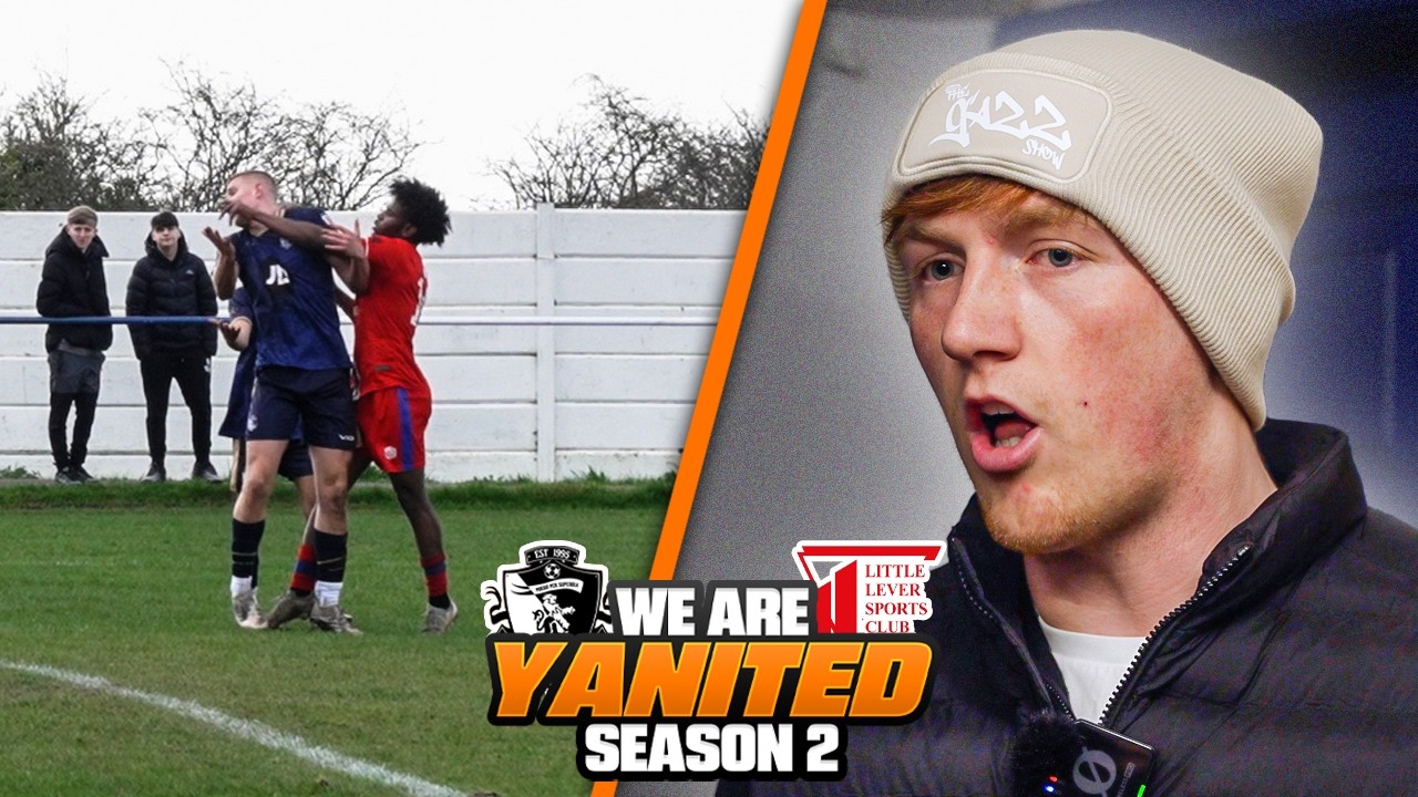 &ldquo;Punch Thrown In Cup Semi-Final!&rdquo; | WE ARE YANITED #S2E18