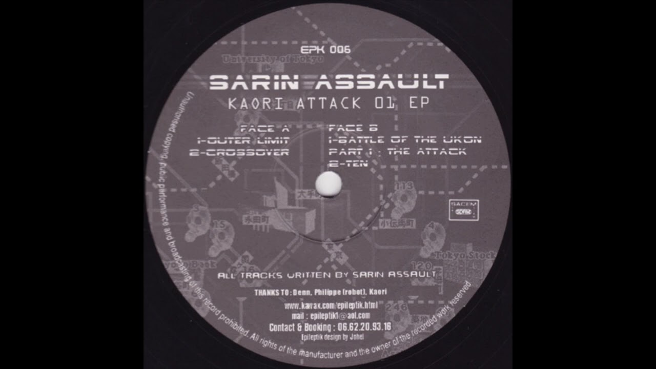 Sarin Assault - Kaori Attack 01 - (1998) - [Industrial Hardcore] - Full EP