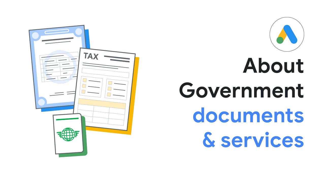 About Government documents & services | Google Ads