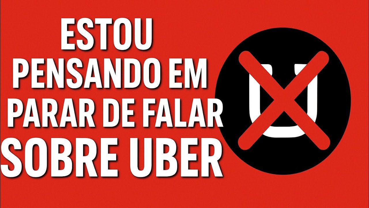 “Estou Pensando em Parar de Falar Sobre Uber — Novo Caminho no Canal”