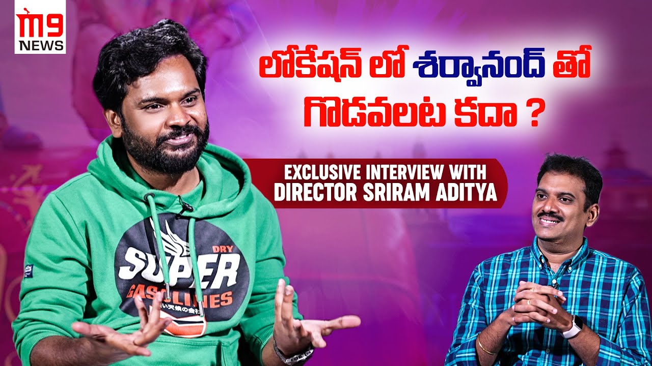Director Sriram Aditya M9 News Interview| Manamey| Sharwanand| Journalist Nishant| Krithi Shetty|