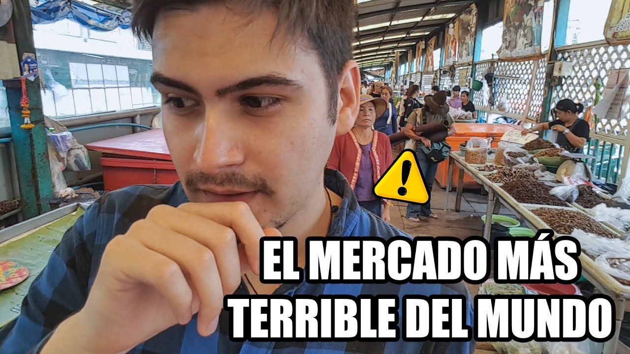 El Mercado m&aacute;s TERRIBLE del MUNDO!