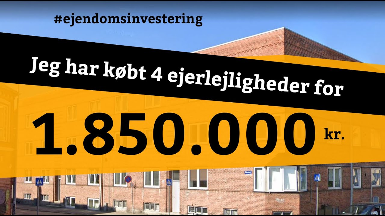 Ejendomsinvestering - Jeg køber 4 lejemål for 1.850.000 kroner-