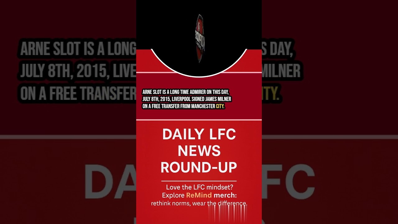 Tributes, Transfers & Pre-Season Vibes &mdash; Here's Your Daily 2-Minute LFC Roundup 🔴