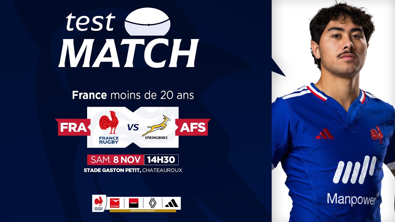 Test match France moins de 20 ans - France / Afrique du sud en direct de Chateauroux !