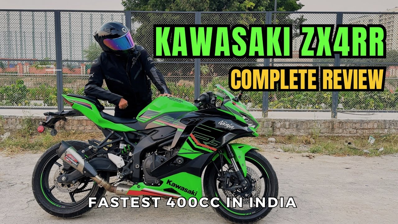 Kawasaki Zx4RR Complete Review 😍| Fastest 400cc in India